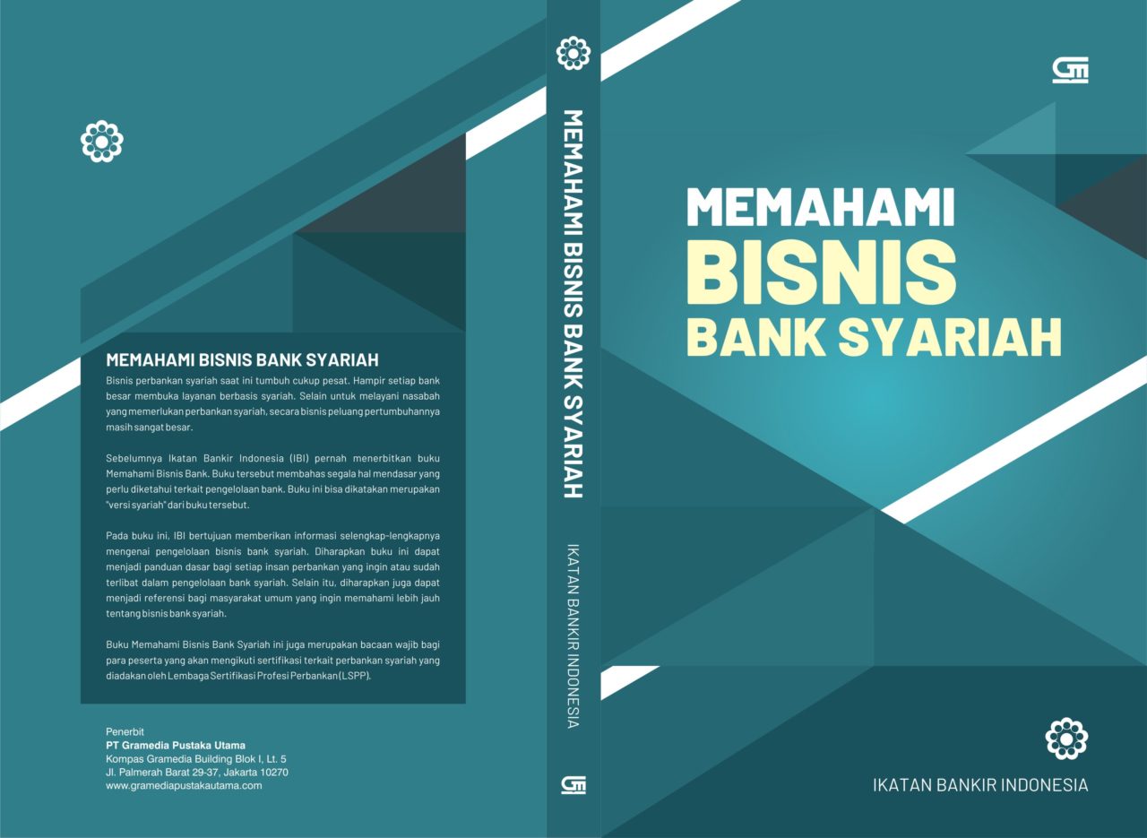 Memahami Bisnis Bank Syariah - Ikatan Bankir Indonesia